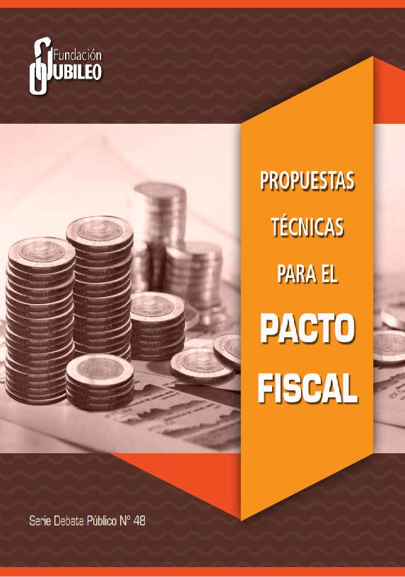 Propuestas Técnicas Para El Pacto Fiscal